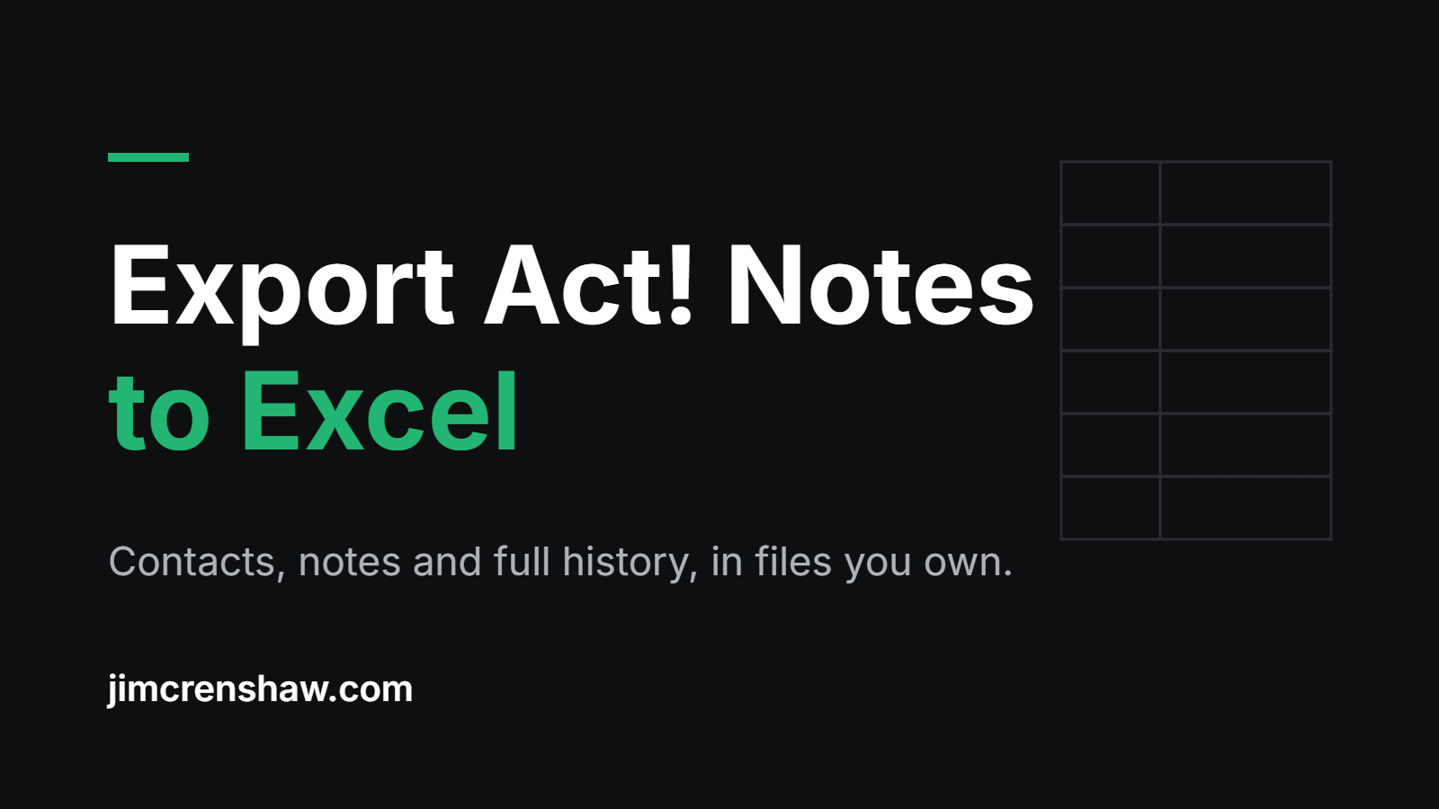 Export Act! Notes to Excel